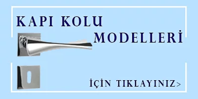 KAPI KOLU MODELLERİ